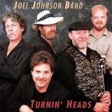 Joel Johnson Band - Turnin' Heads '1995