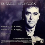 Russell Hitchcock - Swear To Your Heart [CDS] '1990