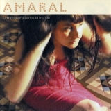Amaral - Una Pequena Parte Del Mundo '2000