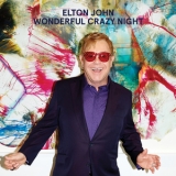 Elton John - Wonderful Crazy Night (Deluxe) [TR24][OF] '2016
