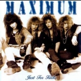 Maximum - Just For Kicks '1989
