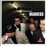 Madness - Wonderful '1999
