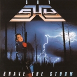 Shy - Brave The Storm '1985 - Album