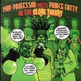Mad Professor Meets Prince Fatty - The Clone Theory '2015