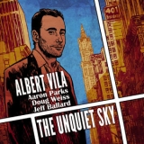 Alberto Vila - The Unquiet Sky '2016