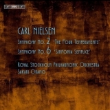 Carl Nielsen - Symphonies Nos 2 And 6 (Sakari Oramo) '2015