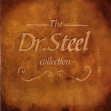 Dr. Steel - The Doctor Steel Collection '2006