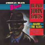 Blind John Davis - Moanin' The Blues '1976
