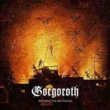 Gorgoroth - Instinctus Bestialis '2015