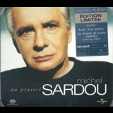 Michel Sardou - Du Plaisir '2004