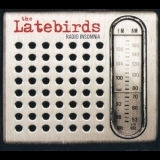 The Latebirds - Radio Insomnia '2005 - Album