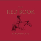 Penguin Cafe - The Red Book '2014