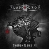 Flamedrop - Thoughts On Fire '2015