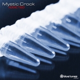 Mystic Crock - Addicted '2016 - Album