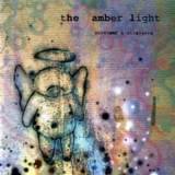 The Amber Light - Stranger & Strangers '2004