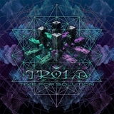 Trold - Time For Solution '2013