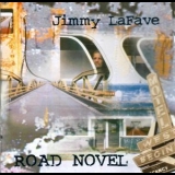 Jimmy Lafave - Road Novel '1997
