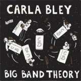 Carla Bley - Big Band Theory '1993