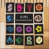 Girl Overboard - Go '1992 - Album