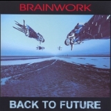 Brainwork - Back To Future '2003