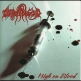 Deranged - High On Blood '1998
