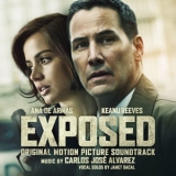 Carlos Jose Alvarez - Exposed (original Motion Picture Soundtrack) '2016