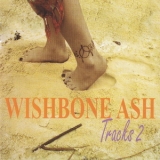 Wishbone Ash - Tracks 2 (2cd) '2003