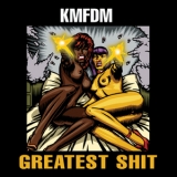Kmfdm - Greatest Shit '2010