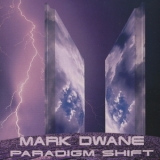 Mark Dwane - Paradigm Shift '1995