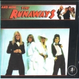 The Runaways - And Now ... The Runaways '1978