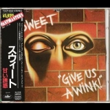 The Sweet - Give Us A Wink [POCP-6322] (Japan 1st press) '1976