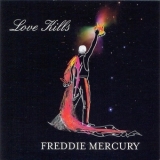 Freddie Mercury - Love Kills (Sunshine People Remix) (Germany) [CDM] '2006 