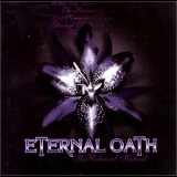Eternal Oath - Rereleased Hatred '2006