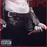 Big Cock - Big Cock '2006