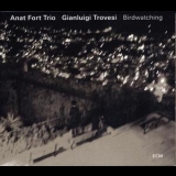 Anat Fort & Gianluigi Trovesi - Birdwatching '2016