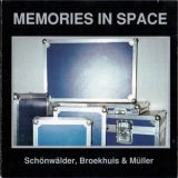 Schonwalder, Broekhuis & Muller - Memories In Space '1994