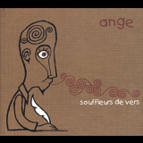 Ange - Souffleurs De Vers '2007