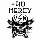 No Mercy - Og No Mercy '2008