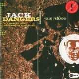 Jack Dangers - Hello Friends! '2001