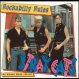 Stray Cats - Rockabilly Rules: At Their Best... Live! '1999
