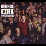 George Ezra - Wanted On Voyage (Deluxe Edition) '2014