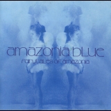 Amazonia Blue - Fairytales Of Amazonia '1999