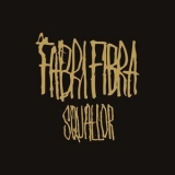 Fabri Fibra - Squallor '2015