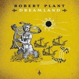 Robert Plant - Dreamland (15 tracks) '2002