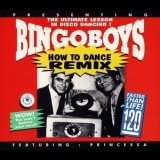 Bingoboys - How To Dance (remix) (maxi Cd Single) '1991