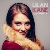 Lilan Kane - Love, Myself '2016