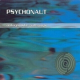 Psychonaut - Antagonistic Pathways '2002 - Album