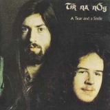 Tir Na Nog - A Tear And A Smile '1972