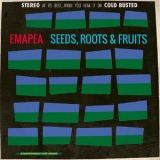 Emapea - Seeds, Roots & Fruits  '2016 - Album