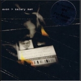 Avon - Salary Man '2004 - Album